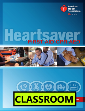 First Aid CPR & AED Classroom Course